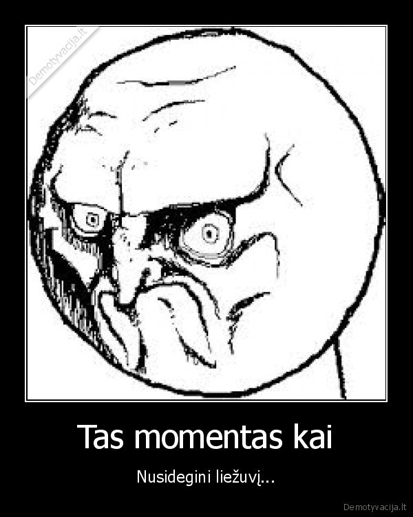Tas momentas kai