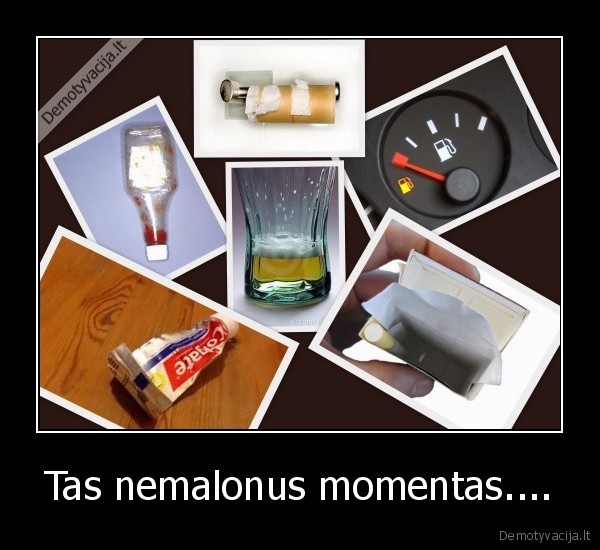 tas, nemalonus, momentas