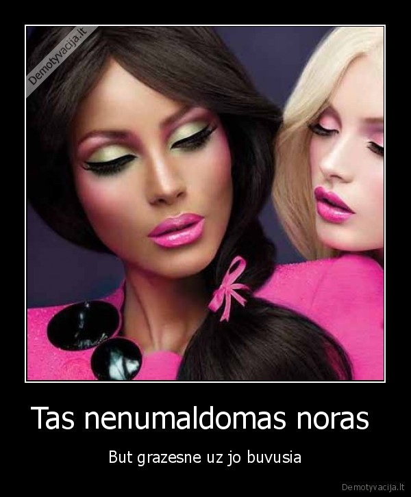 Tas nenumaldomas noras 