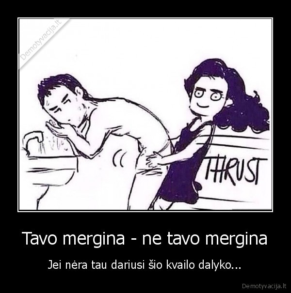 isdykus, mergina,posla, mergina
