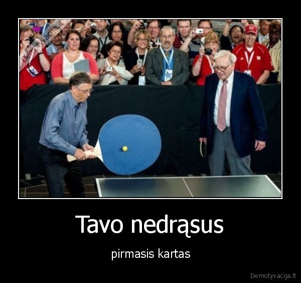 Tavo nedrąsus