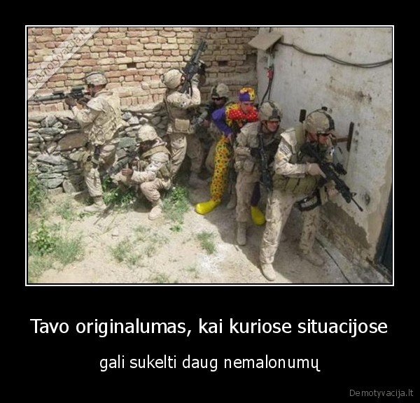 situacija,nemalonumai,originalumas