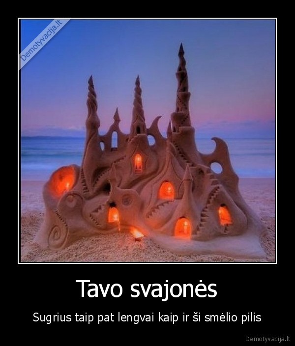 svajones, demotyvacija, verydemotivational