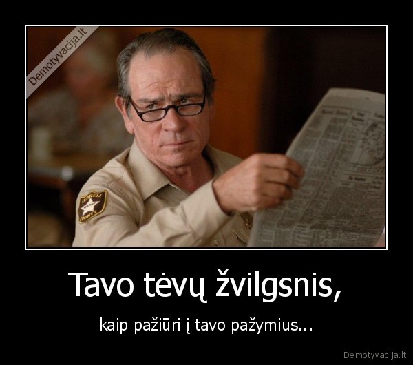 Tavo tėvų žvilgsnis,