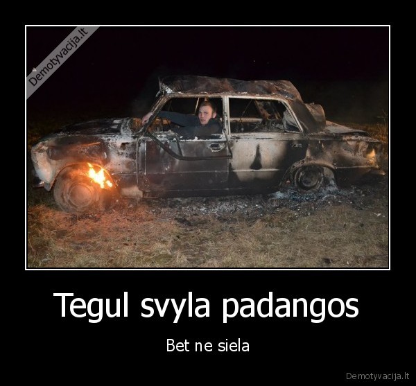 Tegul svyla padangos