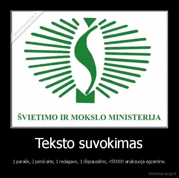 ir,suprask,tu,ten,ka,koks,sizofrenikas,parase