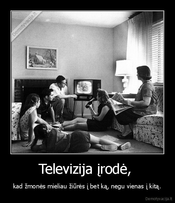 Televizija įrodė, 