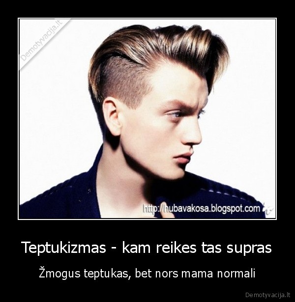 teptukas,gejus,sukuosena,gejiska,mama,normali,seima,sunus,gejus