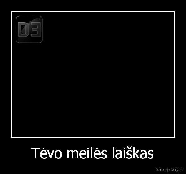Tėvo meilės laiškas