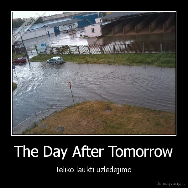 The Day After Tomorrow