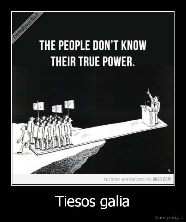 Tiesos galia
