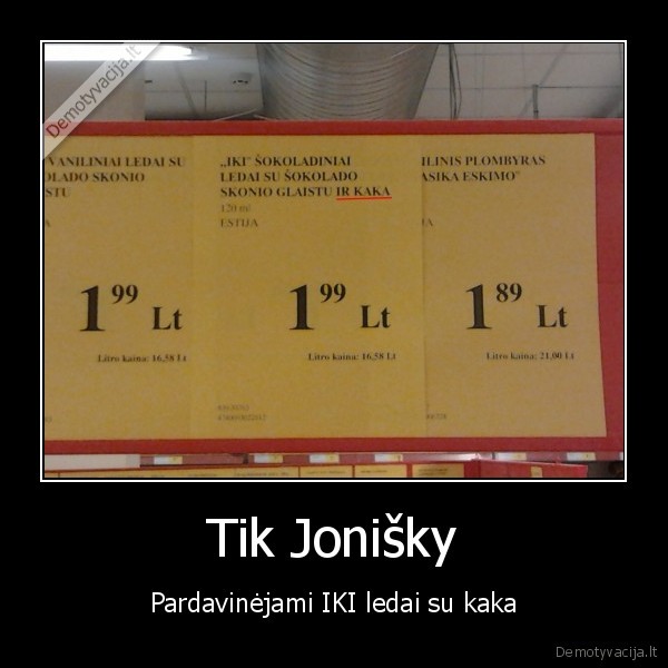 iki,kaka,ledai,joniskis