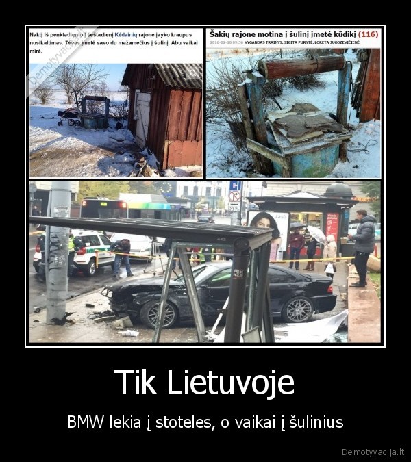 Tik Lietuvoje