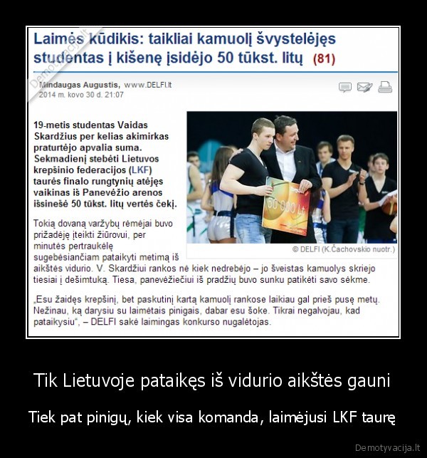 lkf, taure,laimingas, studentas,pataike, is, aikstes, vidurio