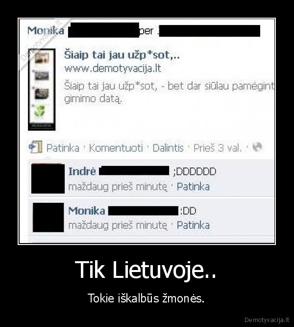 Tik Lietuvoje..