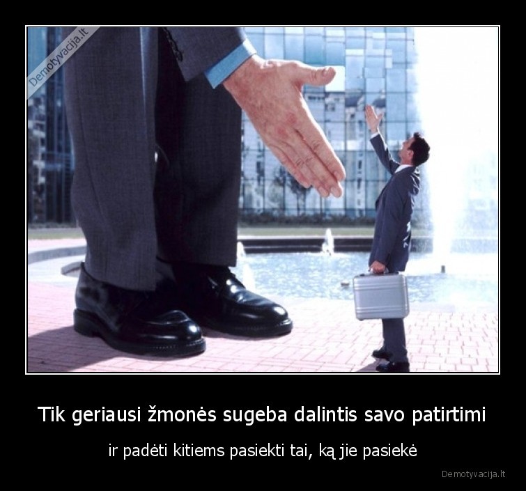 padeti,geriausias,zmogus