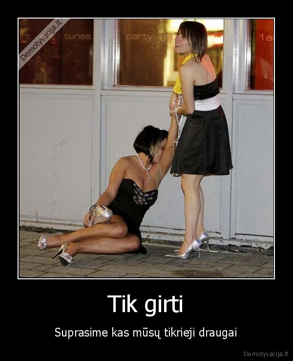 geri, draugai, pasirupina