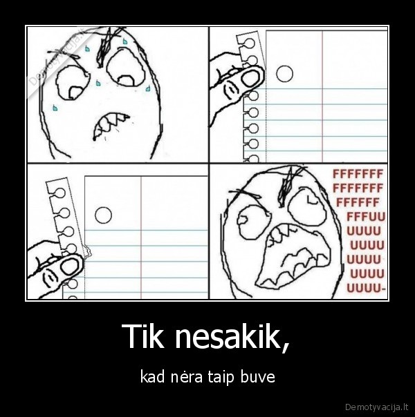 Tik nesakik,