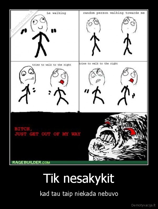 rage