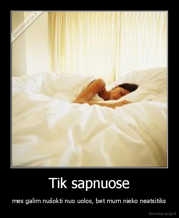 Tik sapnuose