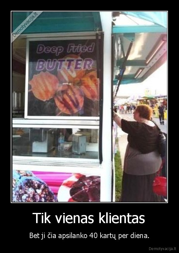 Tik vienas klientas