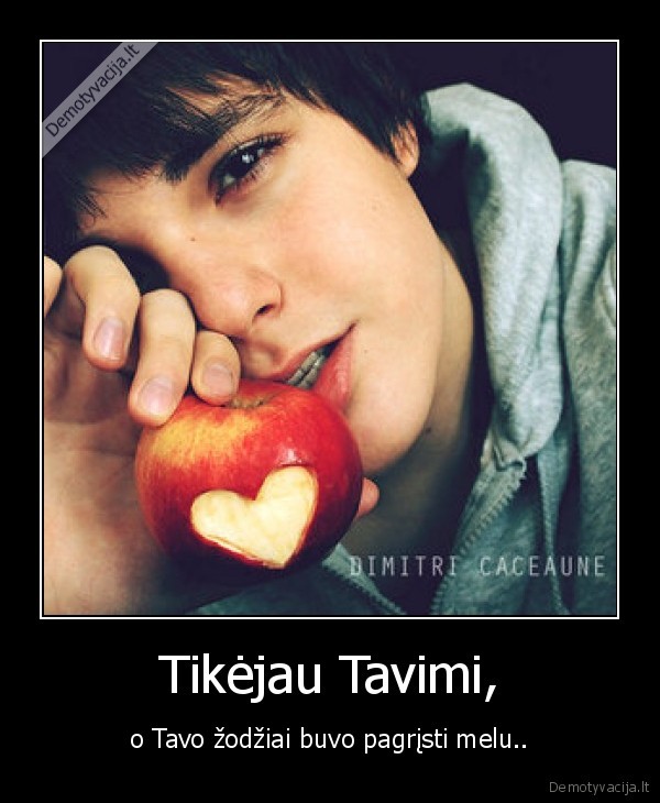 Tikėjau Tavimi,