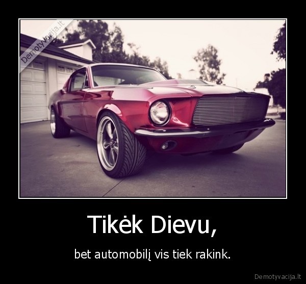 Tikėk Dievu,