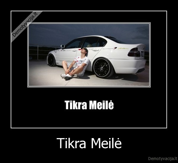 Tikra Meilė