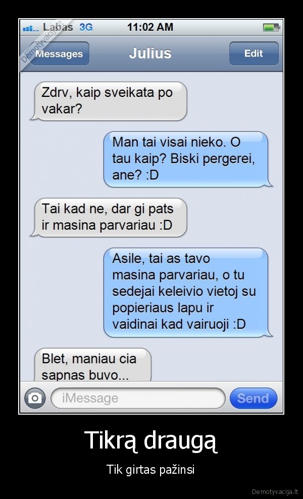 sms, susirasinejimas,nebuvau, toks, girtas,girtas, uz, vairo