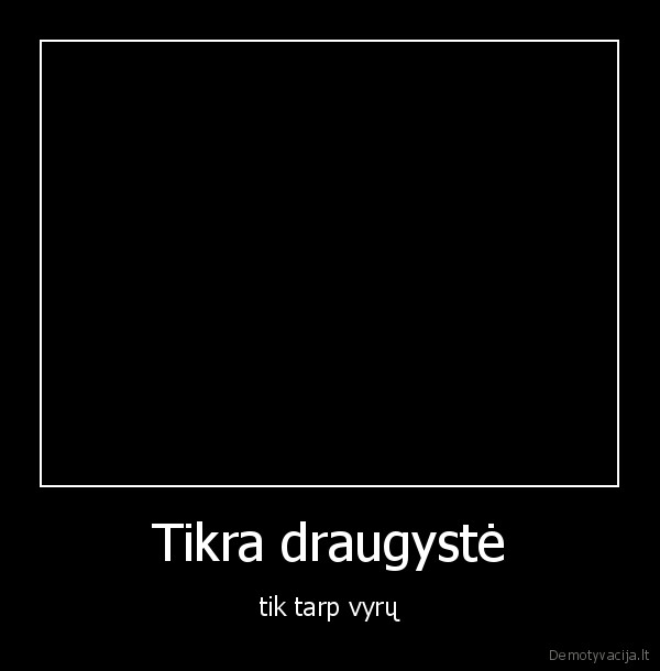 nukratyk, draugui