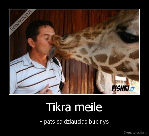 Tikra meile