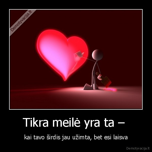 tikra, meile