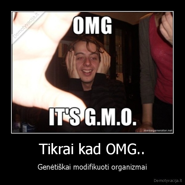 Tikrai kad OMG..