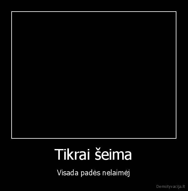 Tikrai šeima