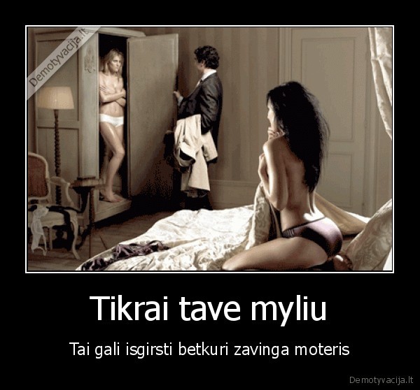 Tikrai tave myliu