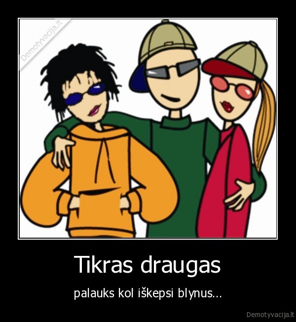 Tikras draugas