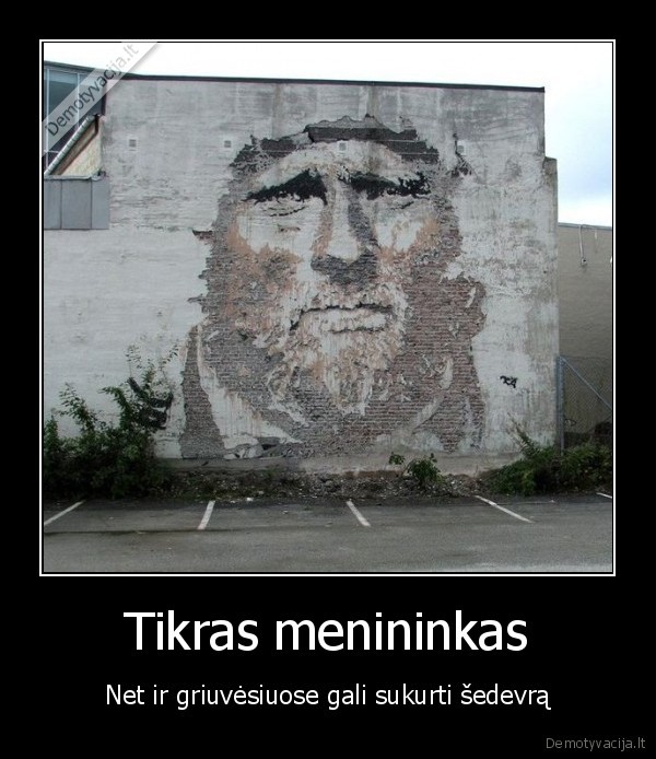 Tikras menininkas
