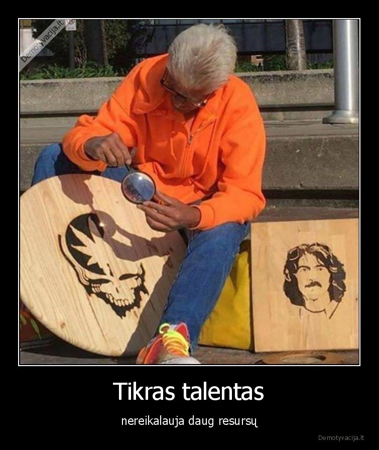 talentas,resursai,saule,mediena