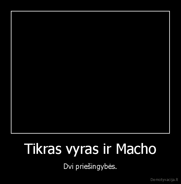 senukas, sneka, tiesa