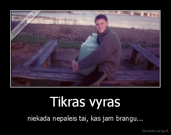 vyras,butelis,nepaleisti