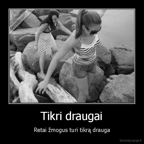 Tikri draugai