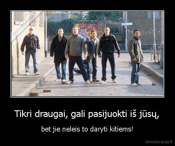 draugai,tikri, draugai,pajuokavimas