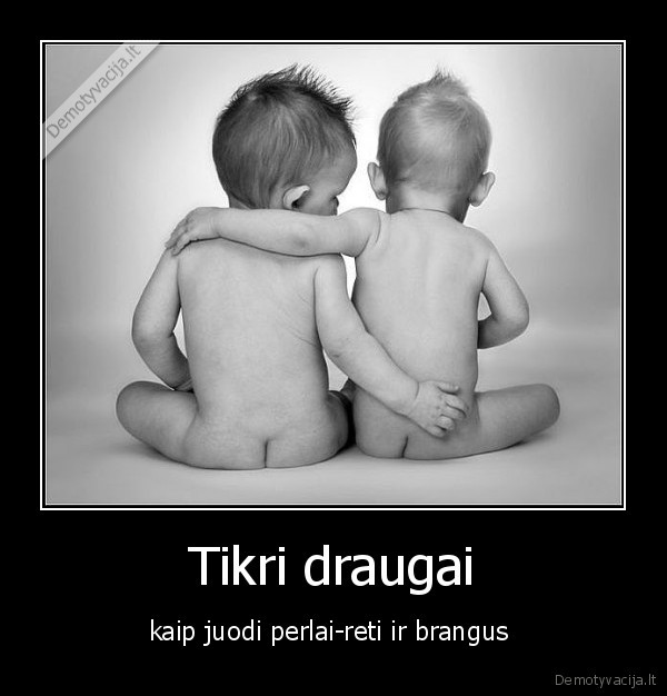 Tikri draugai