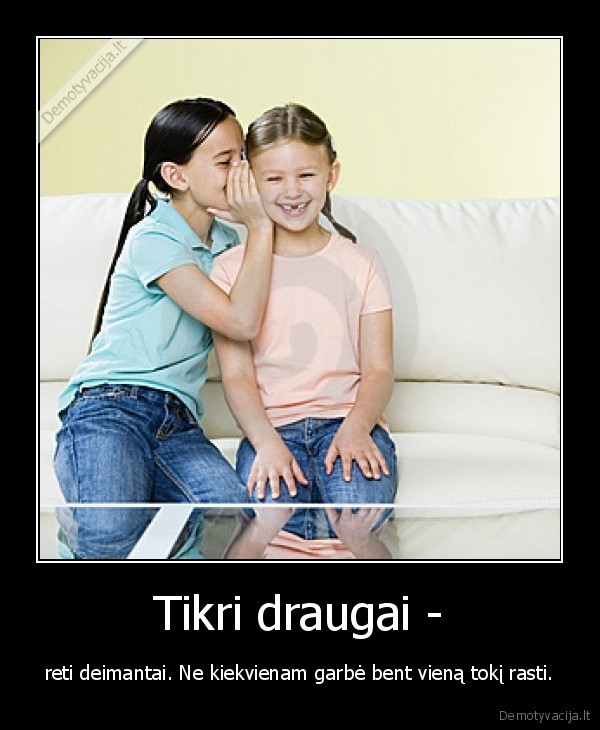 Tikri draugai -