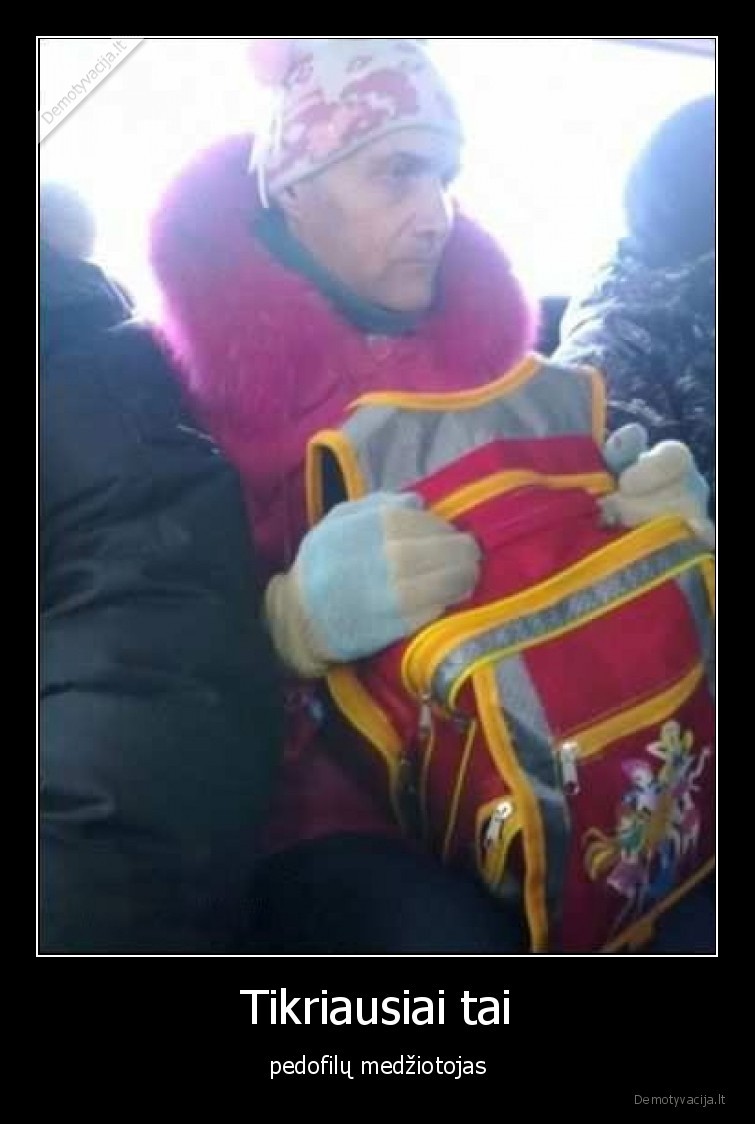 pedofilu,medziotojas,medziokle,vaiku,rubai