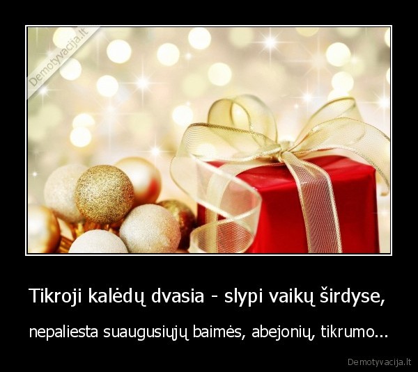 Tikroji kalėdų dvasia - slypi vaikų širdyse,