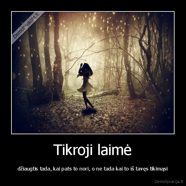 laime,dziaugsmas