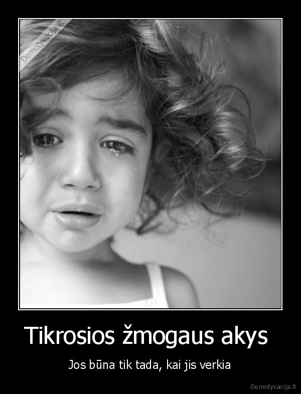 Tikrosios žmogaus akys 