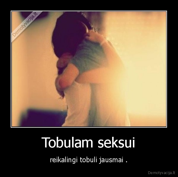 Tobulam seksui