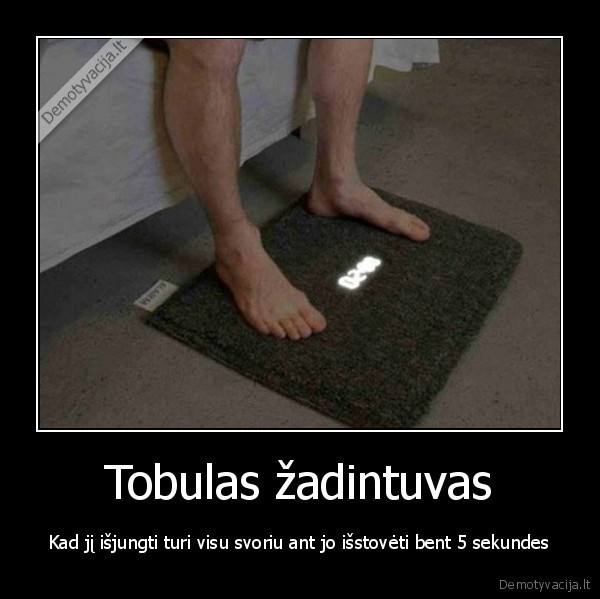 Tobulas žadintuvas